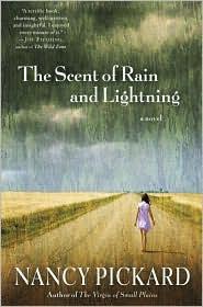 The Scent of Rain and Lightning