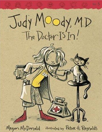 Judy Moody, M.D.: The Doctor is In!