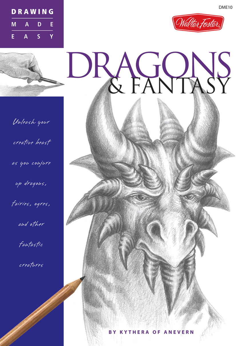 Drawing Made Easy: Dragons & Fantasy