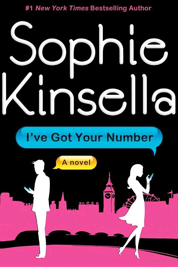 I've Got Your Number: A Novel