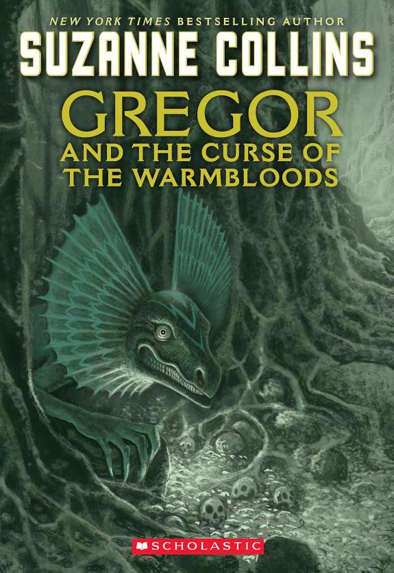 Gregor and the Curse of the Warmbloods