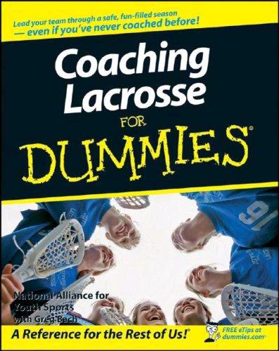 Coaching Lacrosse for Dummies