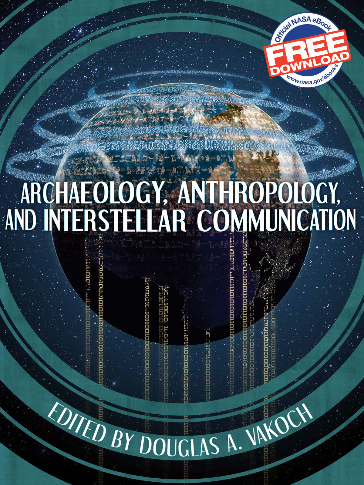 Archaeology, Anthropology, and Interstellar Communication