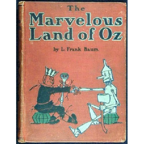 The Marvelous Land of Oz