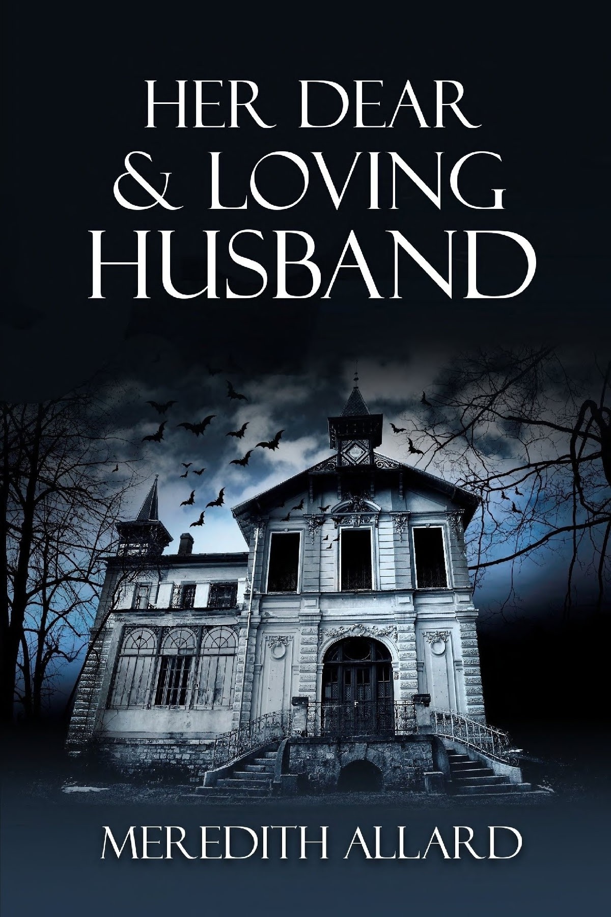 Her Dear and Loving Husband