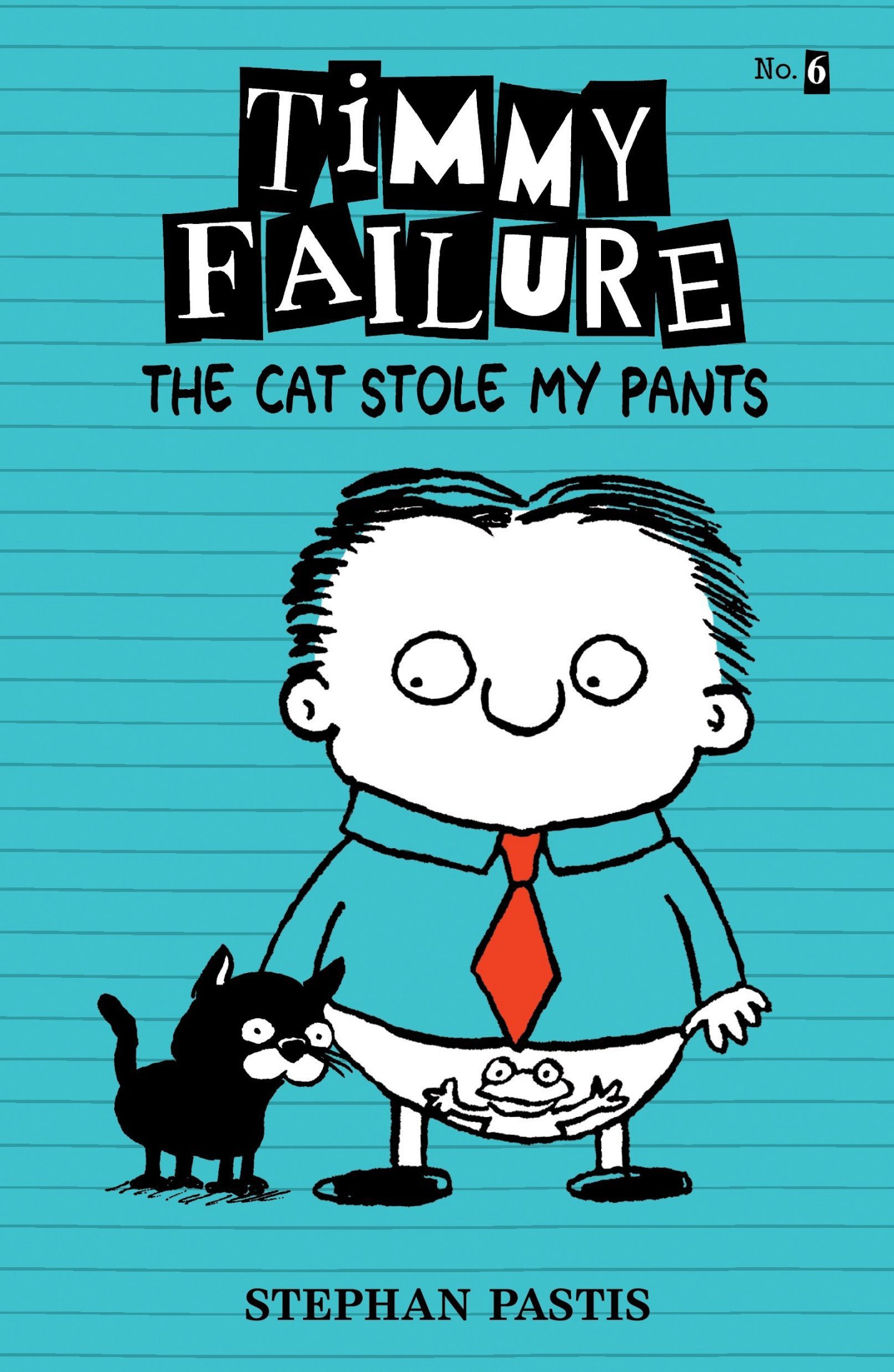The Cat Stole My Pants