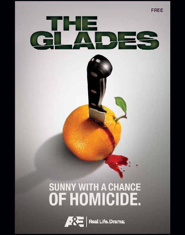 Glades, The: "Pilot"