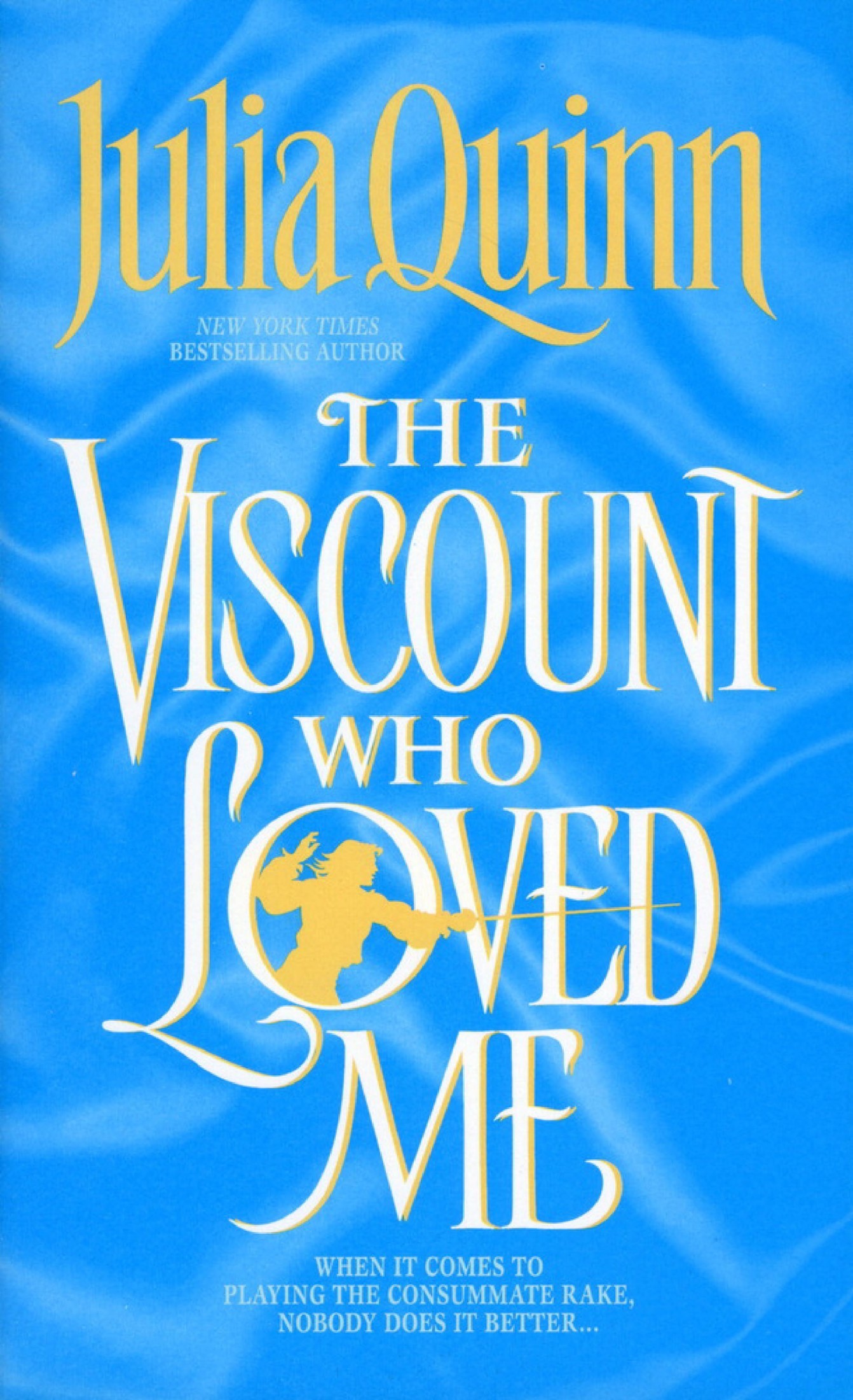 The Viscount Who Loved Me