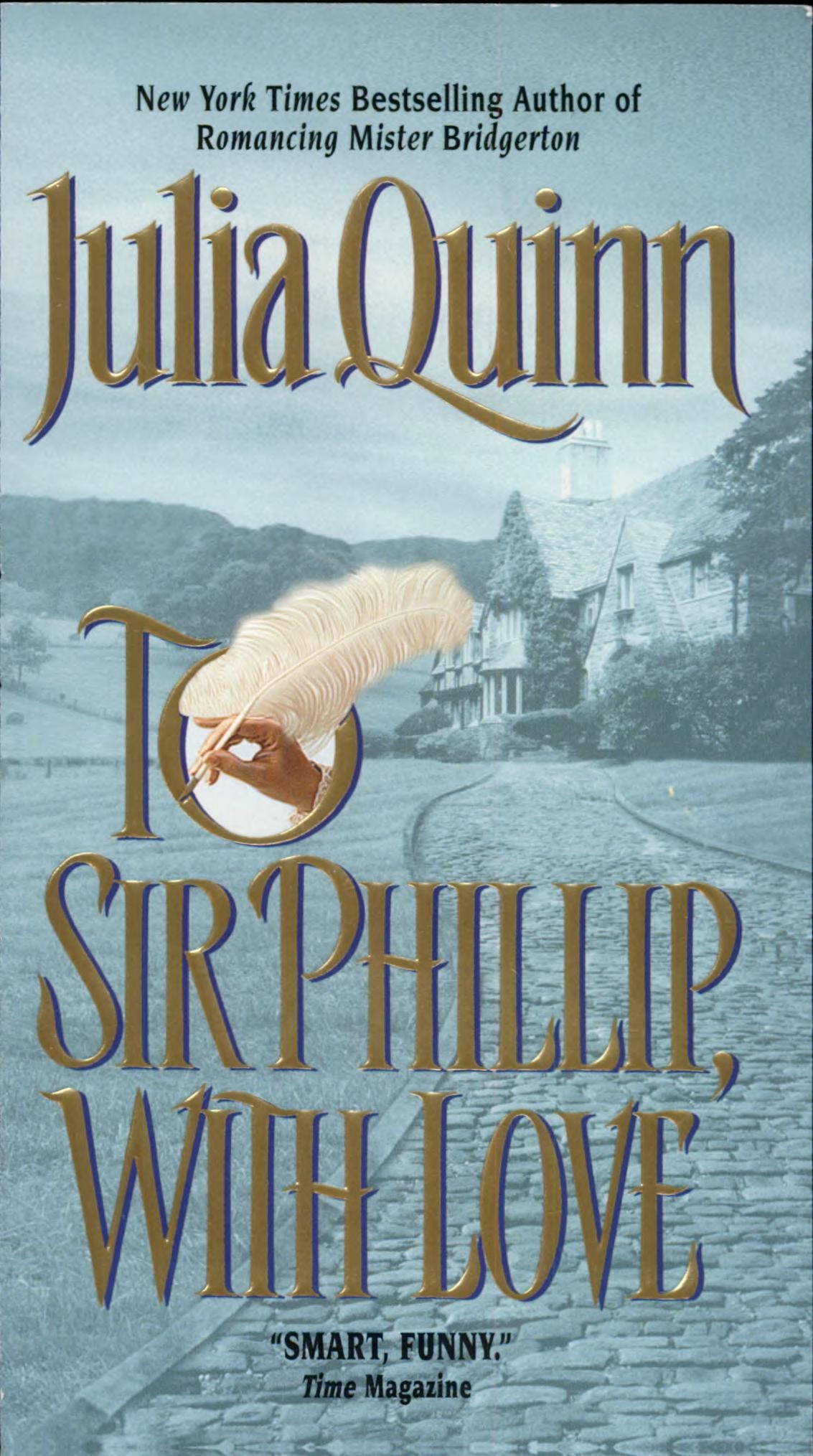 To Sir Phillip, With Love