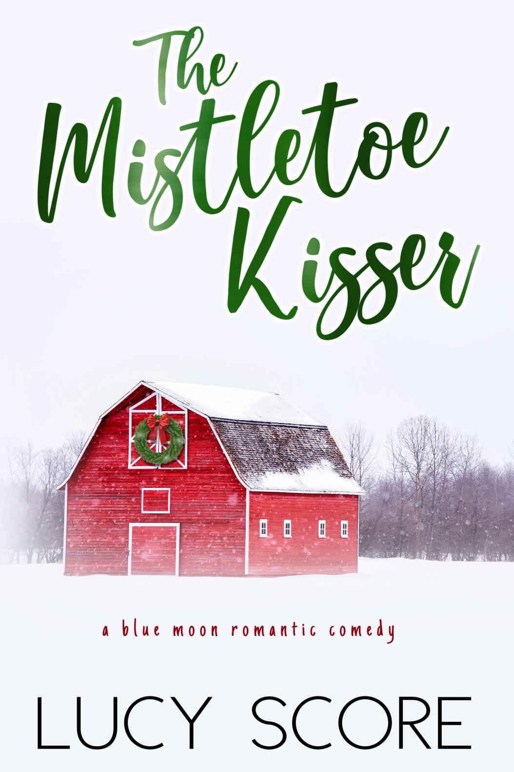 The Mistletoe Kisser