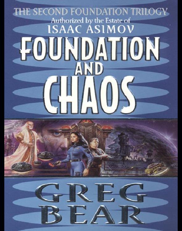 Foundation and Chaos