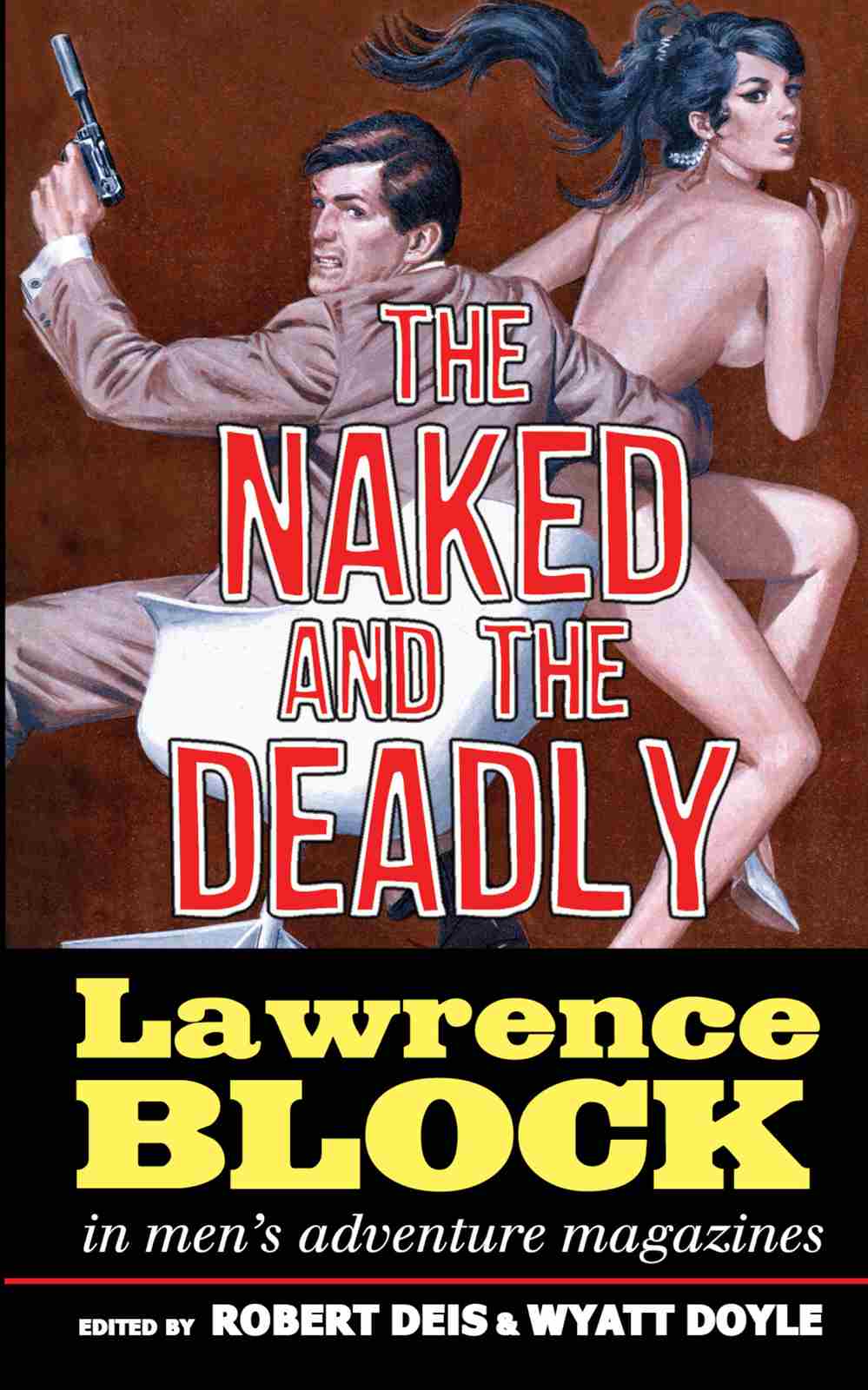 The Naked and the Deadly