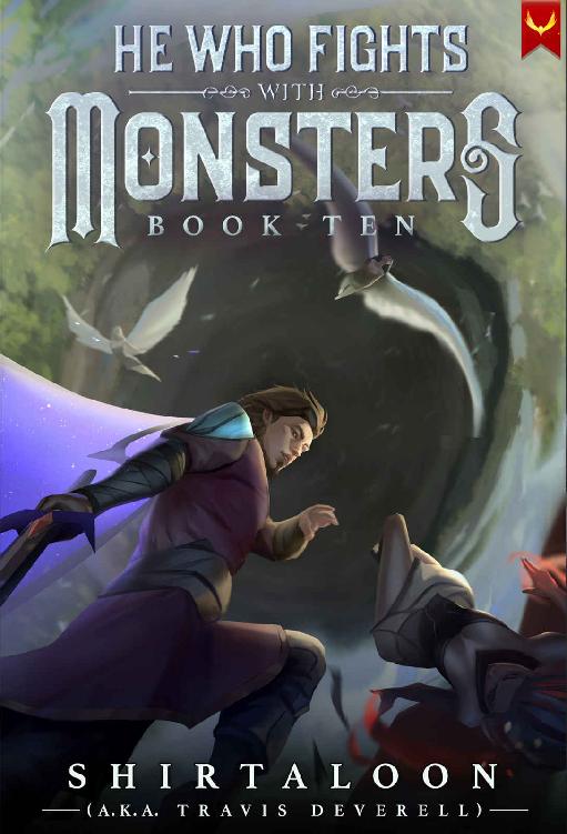 He Who Fights With Monsters: Book 10