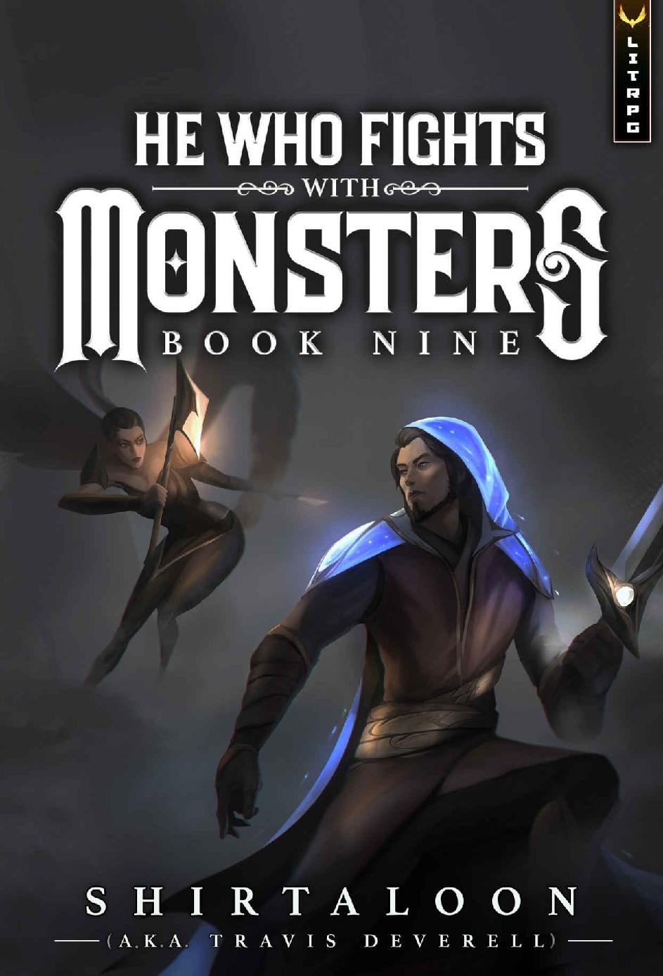 He Who Fights With Monsters: Book 9