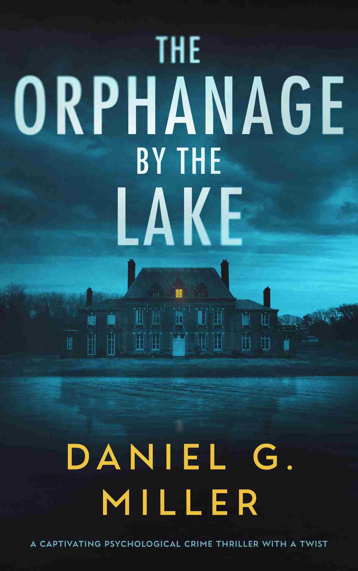 The Orphanage by the Lake