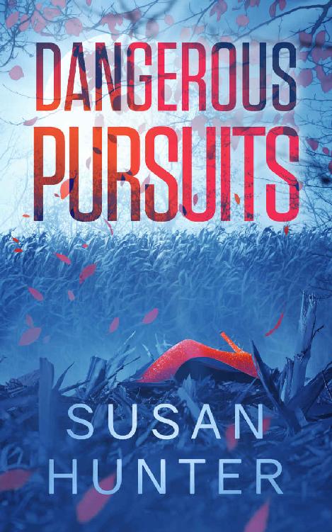 Dangerous Pursuits