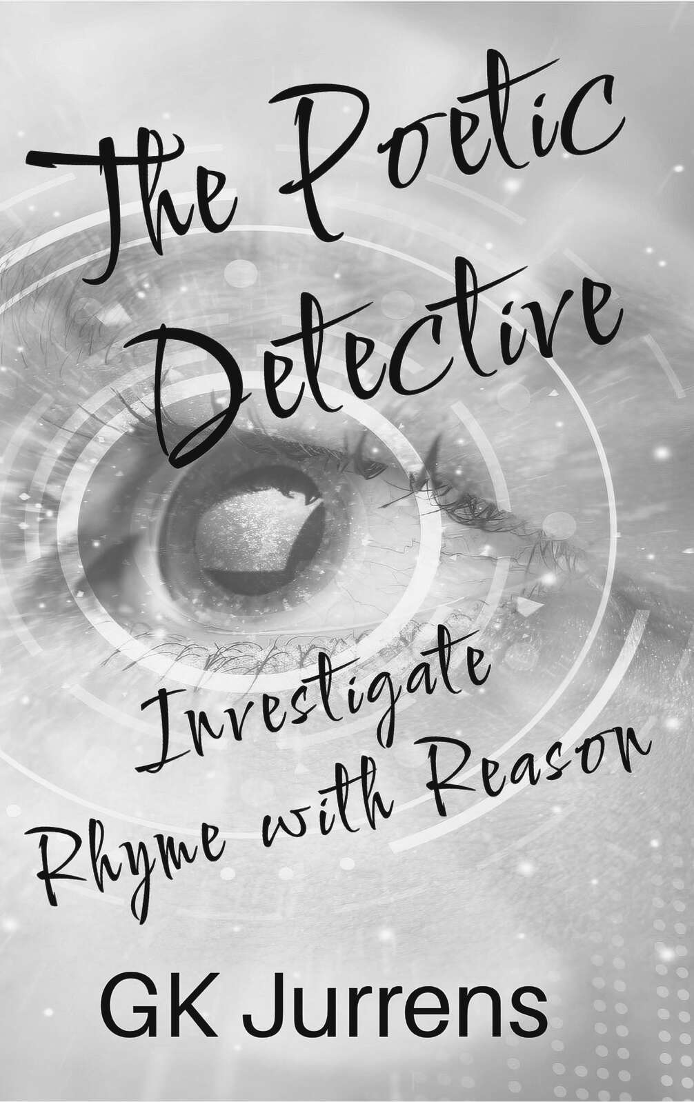 The Poetic Detective: Investigate Rhyme With Reason