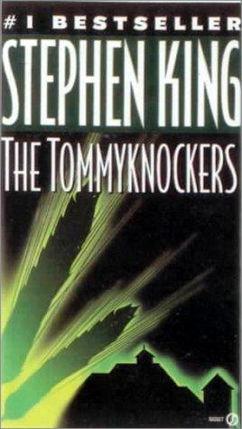 The Tommyknockers