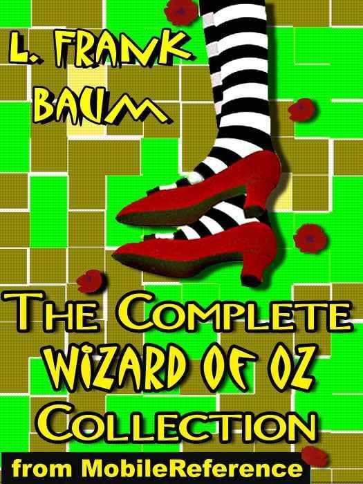 The Complete Wizard of Oz Collection